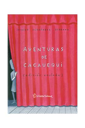 AVENTURAS DE CACAUEQUI