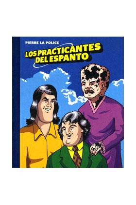 LOS PRACTICANTES DEL ESPANTO