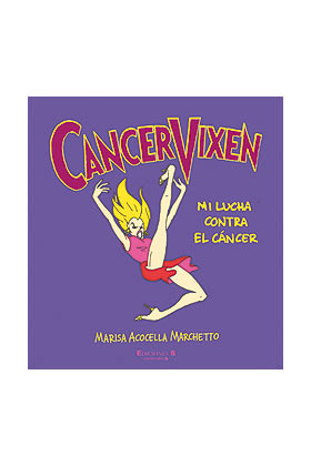 CANCER VIXEN. MI LUCHA CONTRA EL CANCER