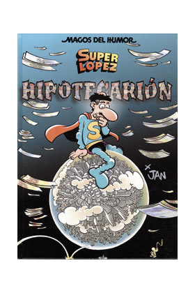 MAGOS HUMOR 117. HIPOTECARION (SUPERLOPEZ)
