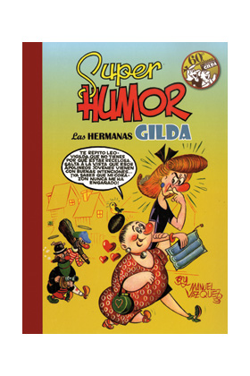 SUPER HUMOR CLASICOS 08: LAS HERMANAS GILDA