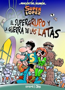 MAGOS HUMOR 163. EL SUPERGRUPO Y LA GUERRA DE LAS LATAS