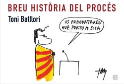 BREU HISTÒRIA DEL PROCÉS (EL PROCÉS )