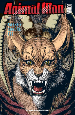 ANIMAL MAN DE JAMIE DELANO #2  CARNE Y SANGRE#2