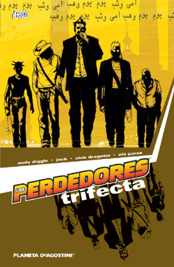LOS PERDEDORES -TRIFECTA