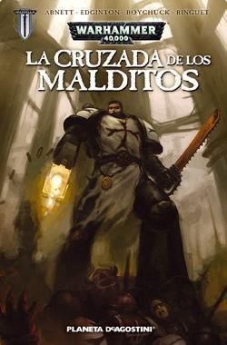 WARHAMMER 40000 LA CRUZADA DE LOS MALDITOS