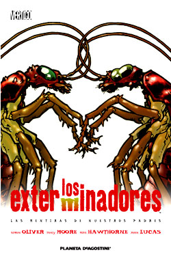 LOS EXTERMINADORES #3 LAS MENTIRAS DE NUESTROS PADRES