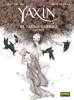YAXIN. EL FAUNO GRABRIEL. CANTO I