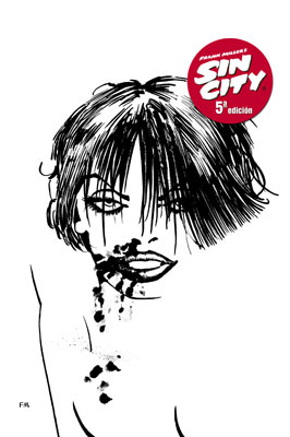 SIN CITY #02 MATARIA POR ELLA (5ª EDICIÓN - PORTADA BLANCA)