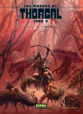 LOS MUNDOS DE THORGAL LOBA 02. LA MANO CORTADA DE DIOS TYR