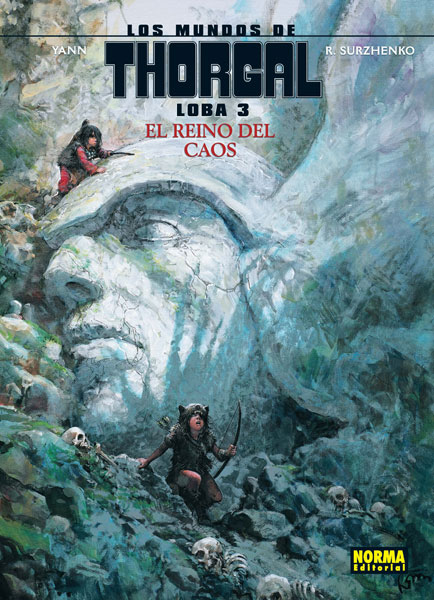 LOS MUNDOS DE THORGAL LOBA 03. EL REINO DEL CAOS