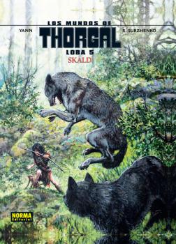 LOS MUNDOS DE THORGAL LOBA 05. SKALD
