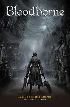 BLOODBORNE 01 LA MUERTE DEL SUEÑO