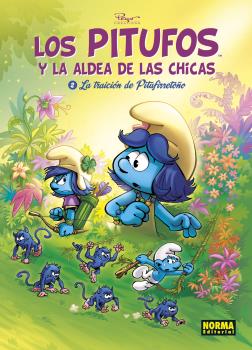 LOS PITUFOS Y LA ALDEA DE LAS CHICAS 02 LA TRAICION DE PITUFIRRETOÑO