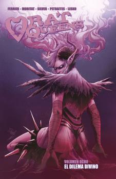 RAT QUEENS 08. EL DILEMA DIVINO