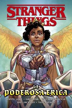 STRANGER THINGS · LA PODEROSA ERICA