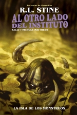 AL OTRO LADO DEL INSTITUTO 03 LA ISLA DE LOS MONSTRUOS