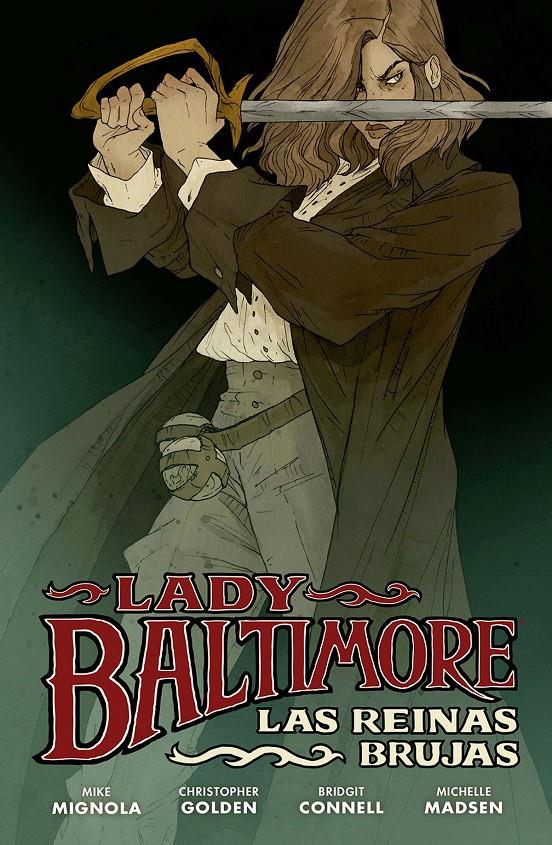 LADY BALTIMORE 1 LAS REINAS BRUJAS