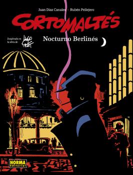 CORTO MALTÉS · 16 : NOCTURNO BERLINÉS · COLOR