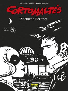 CORTO MALTÉS · 16 : NOCTURNO BERLINÉS · B/N