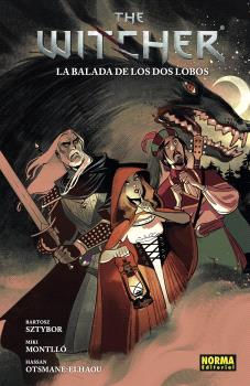 THE WITCHER 07 LA BALADA DE LOS DOS LOBOS