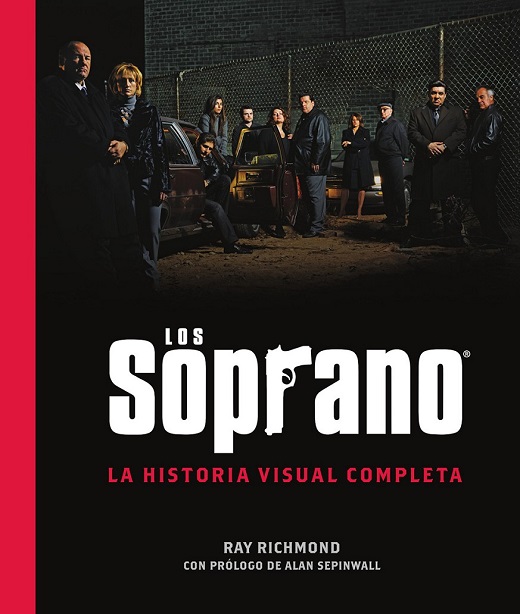 LOS SOPRANO · LA HISTORIA VISUAL COMPLETA