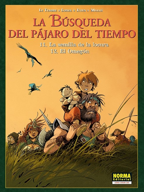 LA BUSQUEDA DEL PAJARO DEL TIEMPO #11 - #12 LA SEMILLA DE LA LOCURA / EL OMEGÓN