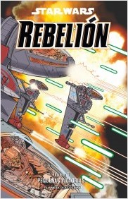 STAR WARS REBELION 03 PEQUEÑAS VICTORIAS