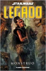 STAR WARS LEGADO 09 MONSTRUO