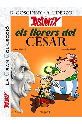 ASTERIX LA GRAN COL. #18 - ELS LLORERS DEL CÈSAR.