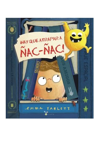 ¡HAY QUE ATRAPAR A ÑAC-ÑAC!