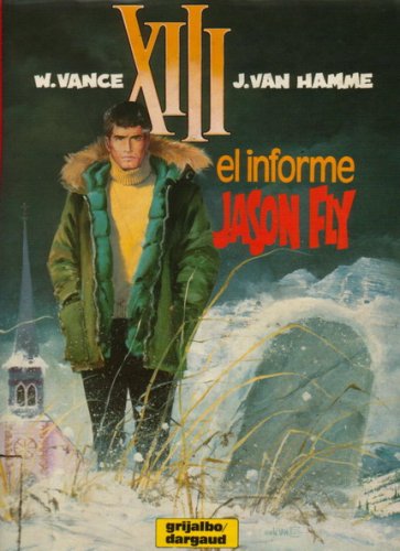 XIII #06 EL INFORME JASON FLY