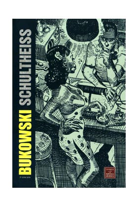 BUKOWSKI SHULTHEISS -CARTONE