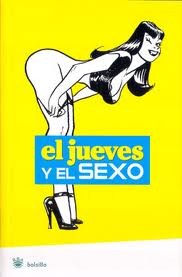 EL JUEVES Y EL SEXO