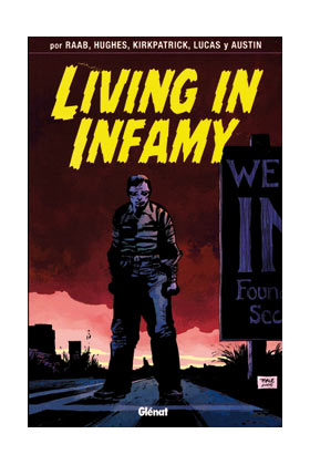 LIVING IN INFAMY