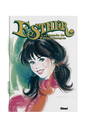 ESTHER Y EL MUNDO DE PURITA CAMPOS