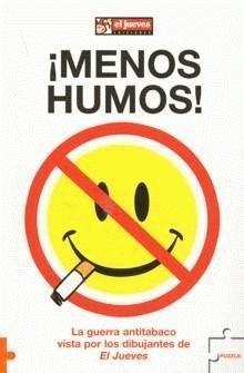 MENOS HUMOS!