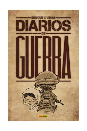 DIARIOS DE GUERRA. ENRIQUE V. VEGAS