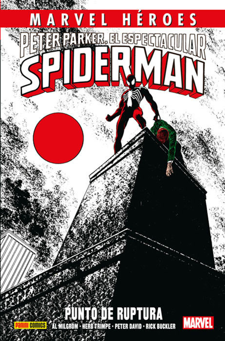 PETER PARKER, EL ESPECTACULAR SPIDERMAN: PUNTO DE RUPTURA
