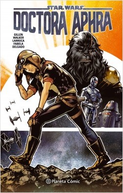 STAR WARS · DOCTORA APHRA VOL 01 DE 07