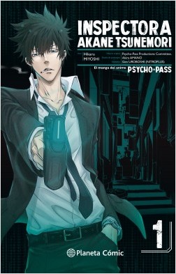 PSYCHO PASS: INSPECTORA AKANE TSUNEMORI 01 (DE 6)