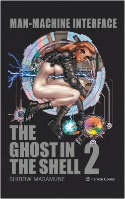 THE GHOST IN THE SHELL 2: MAN-MACHINE INTERFACE