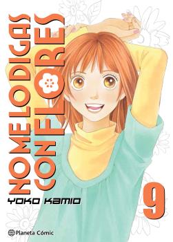 NO ME LO DIGAS CON FLORES (KANZENBAN) 09 (DE 20)