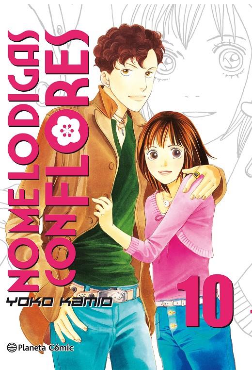 NO ME LO DIGAS CON FLORES (KANZENBAN) 10 (DE 20)