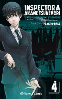 PSYCHO PASS: INSPECTORA AKANE TSUNEMORI 04 (DE 6)