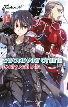 SWORD ART ONLINE 08 (NOVELA) EARLY AND LATE