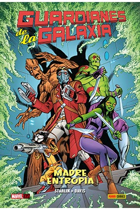 MARVEL GRAPHIC NOVELS · GUARDIANES DE LA GALAXIA: MADRE ENTROPIA