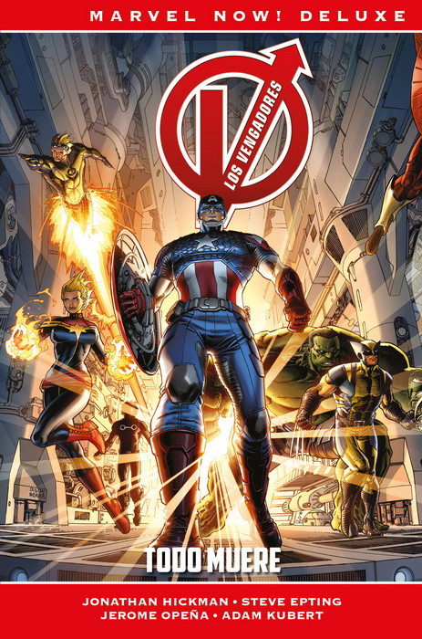 MARVEL NOW! DELUXE · LOS VENGADORES DE JONATHAN HICKMAN 01