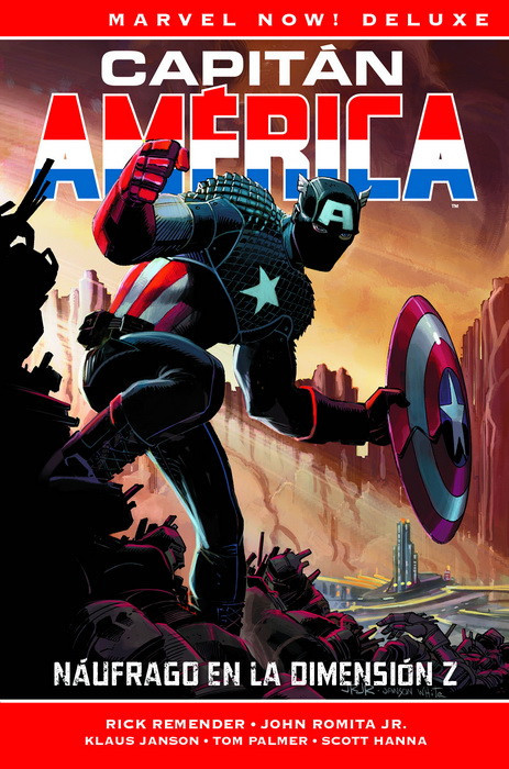 MARVEL NOW! DELUXE · CAPITÁN AMÉRICA DE RICK REMENDER 01