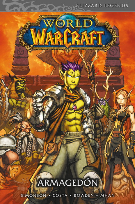 WORLD OF WARCRAFT 04 ARMAGEDÓN